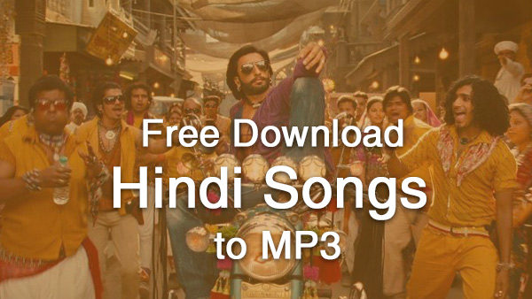How To Download Hindi Songs For Free